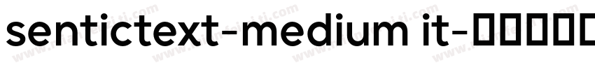 sentictext-medium it字体转换